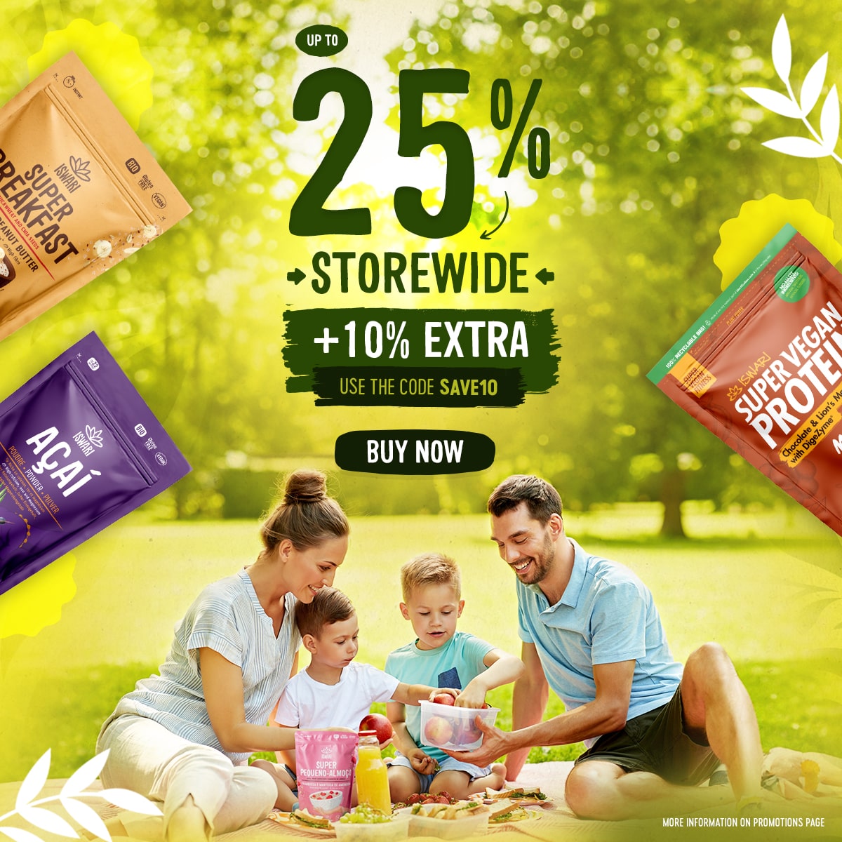 Up to 25% OFF Storewide + 10% EXTRA (SAVE10)
